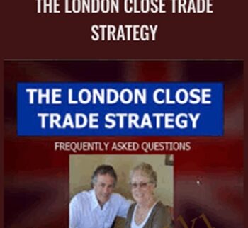 The London Close Trade Strategy – Shirley Hudson & Vic Noble
