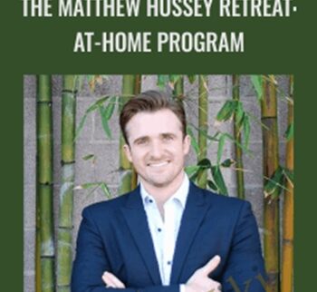 The Matthew Hussey Retreat: At-Home Program