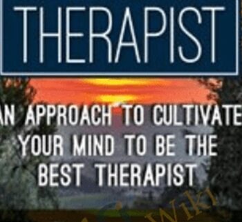 The Mindful Therapist: An Approach to Cultivate Your Mind to Be the Best Therapist with Daniel J. Siegel, M.D. - Daniel J. Siegel