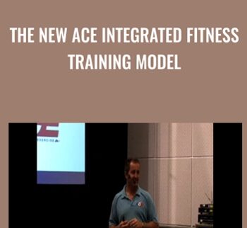 The New ACE Integrated Fitness Training Model - Fabio Comana & Others