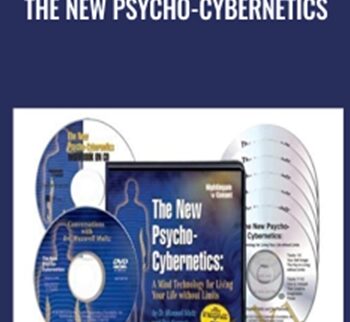 The New Psycho-Cybernetics -  Maxwell Maltz & Dan Kenned