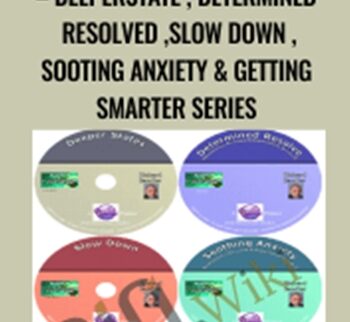 The New Richard Bandler 5 CDs – DeeperState , Determined Resolved ,Slow Down ,Sooting Anxiety & Getting Smarter Series