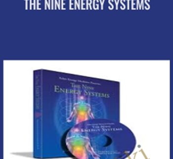 The Nine Energy Systems - Donna Eden