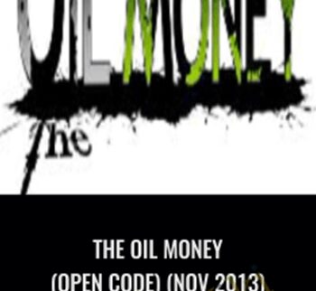 The Oil Money (open code) (Nov 2013)