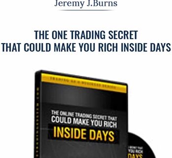 The One Trading Secret That Could Make You Rich Inside Days - Jeremy J.Burns
