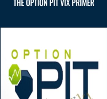 The Option Pit VIX Primer - OptionPit