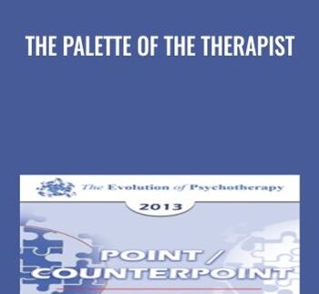 The Palette of the Therapist - Jeffrey Zeig