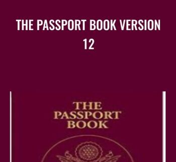 The Passport Book Version 12 - Robert Bauman