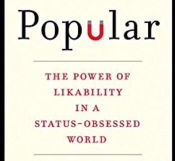 The Power of Likability in a Status-Obsessed World