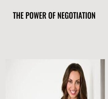The Power of Negotiation - Bonuses - Vanessa Van Edward