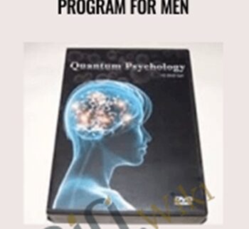 The Quantum Psychology Program for Men – Dr. Paul Dobransky