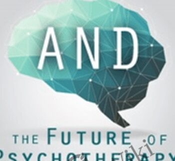 The Science of Consciousness and the Future of Psychotherapy - Daniel Siegel