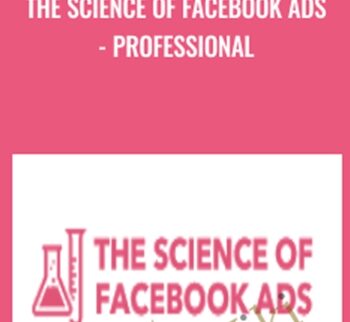 The Science of Facebook Ads - Professional - Mojca Zove