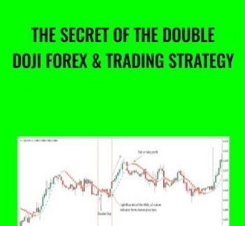The Secret of the Double Doji Forex & Trading Strategy - Vladimir Ribakov