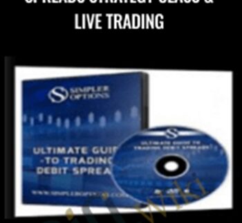 The “Set it and Forget it” Spreads Strategy Class & Live Trading - Gregoire Dupont
