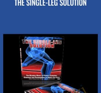 The Single-Leg Solution - Mike Robertson