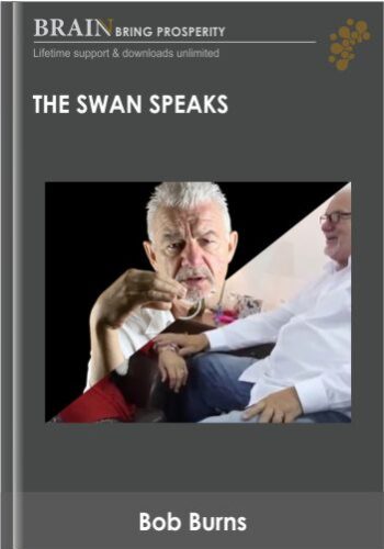 The Swan Speaks – Bob Burns