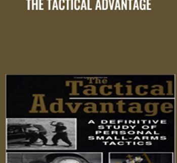 The Tactical Advantage - Gabe Suarez