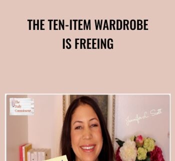The Ten-Item Wardrobe is Freeing - Jennifer L. Scott
