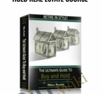 The Ultimate Guide to Buy & Hold Real Estate Course – William Bronchick