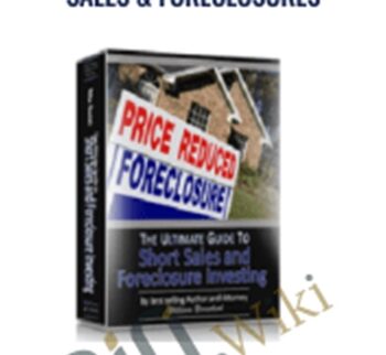 The Ultimate Guide to Short Sales & Foreclosures – William Bronchick
