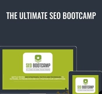 The Ultimate SEO Bootcamp - Jeffrey Smith