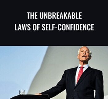 The Unbreakable Laws of Self-Confidence - Brian Tracy