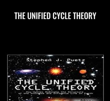 The Unified Cycle Theory - Stephen J.Puetz
