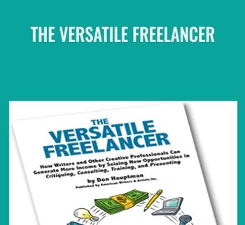 The Versatile Freelancer - Don Hauptman