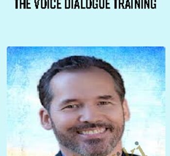 The Voice Dialogue Training - Tim Kelley