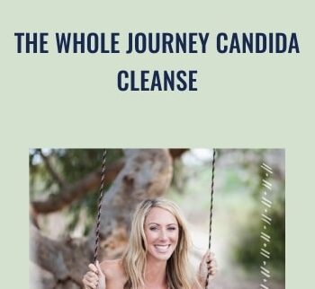 The Whole Journey Candida Cleanse - Christa Orecchio