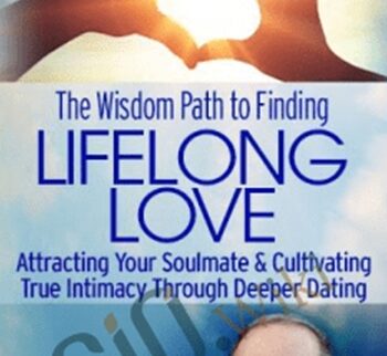 The Wisdom Path to Finding Lifelong Love - Ken Page