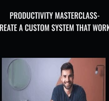 Productivity Masterclass- Create a Custom System that Works - Thomas Frank