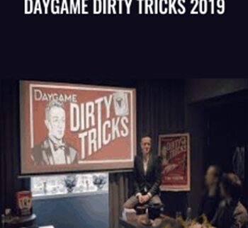 Daygame Dirty Tricks 2019 - Tom Torero