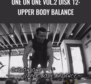 One on One Vol.2 Disk 12: Upper Body balance - Tony Horton