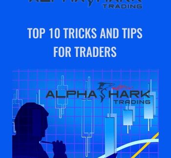 Top 10 Tricks and Tips For Traders - Alphashark