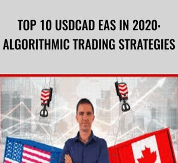 Top 10 USDCAD EAs in 2020: Algorithmic Trading Strategies - Petko Zhivkov Aleksandrov
