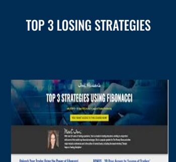 Top 3 Losing Strategies - Tony Hansen