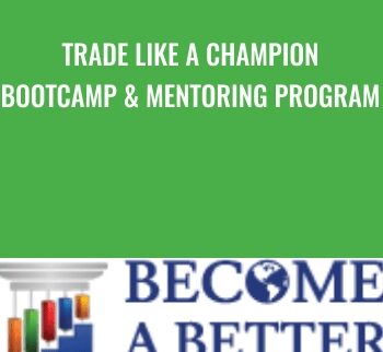 Trade Like A Champion Bootcamp & Mentoring Program – Rob Hoffman