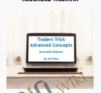 Traders Trick Advanced Concepts – Recorded Webinar – Gregoire Dupont