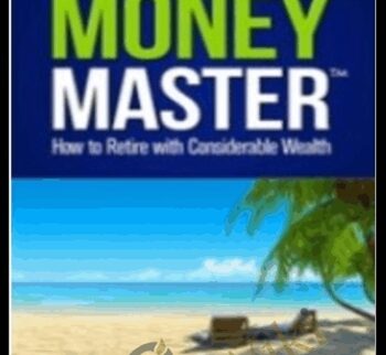 How to Retire with Considerable Wealth – Trading Educators