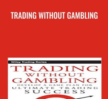 Trading Without Gambling - Marcel Link
