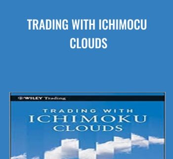 Trading with Ichimocu Clouds - Manesh Patel