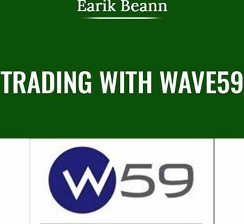 Trading with Wave59 - Earik Beann