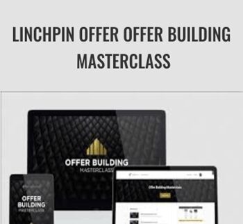 Linchpin Offer Offer Building Masterclass – Traffic And Funnels