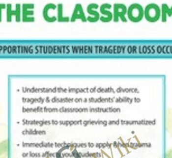 Trauma, Grief and Loss in the Classroom: Supporting Students When Tragedy of Loss Occurs - John Bearoff