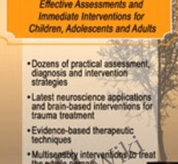 Trauma, PTSD & Traumatic Grief: Effective Assessments and Immediate Interventions - Jennifer Sweeton