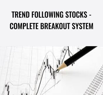 Trend Following Stocks - Complete Breakout System - Joe Marwood