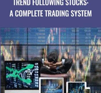 Trend Following Stocks: A Complete Trading System - Udemy