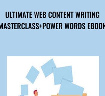 Ultimate Web Content Writing Masterclass+Power words eBook - Sivakumar Kannan